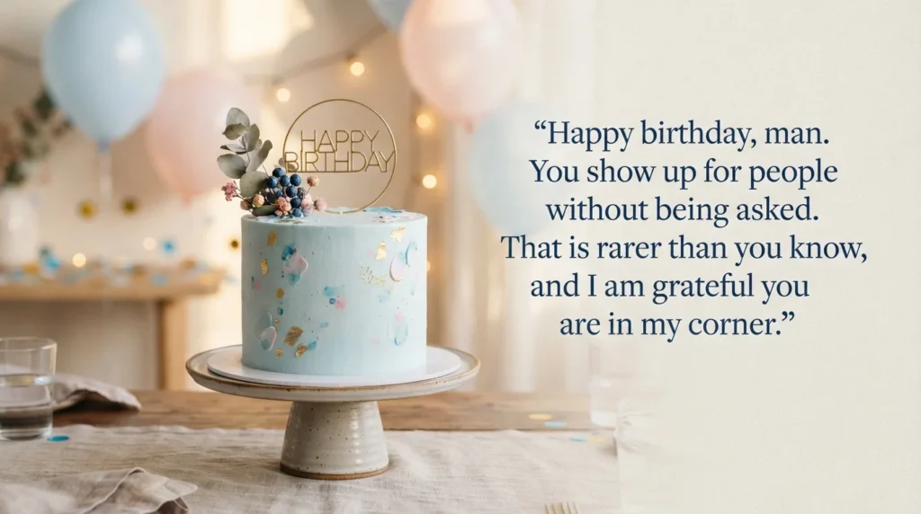 150 Heart Touching Birthday Wishes for a Male Friend