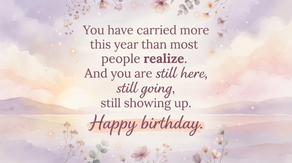 Birthday Wishes for Best Friend After a Hard Year