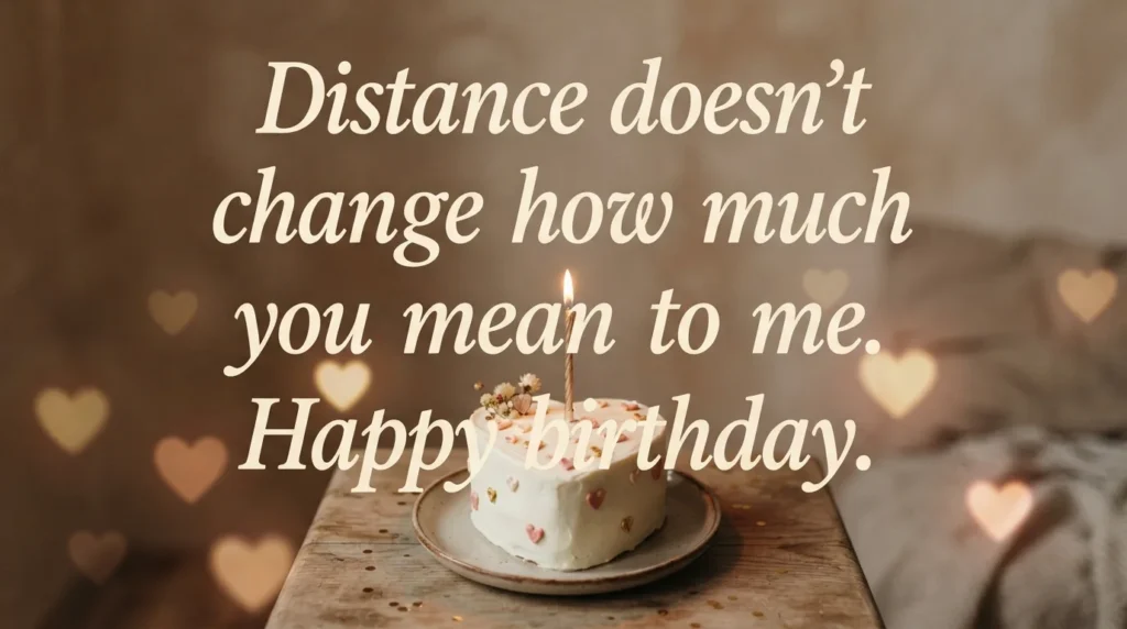 Long Distance Birthday Wishes for a Friend