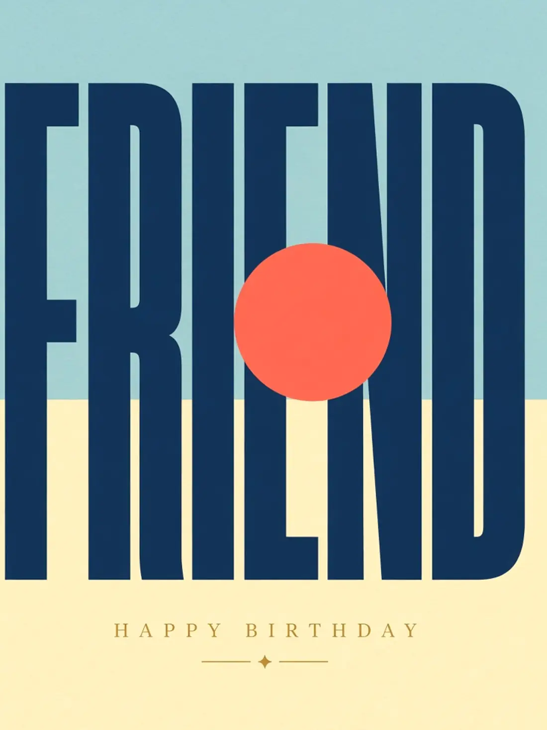 Birthday Cards for an Old Friend design 08, bold type colorblock style, premium digital birthday card for friends